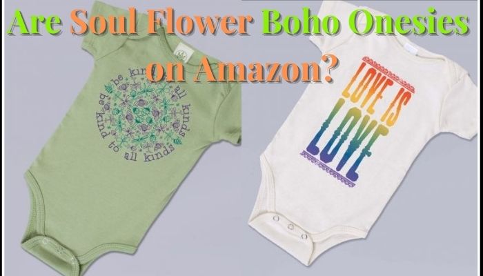 Are Soul Flower boho onesies on Amazon?-2 Different design Boho style onesies from Soul Flower.